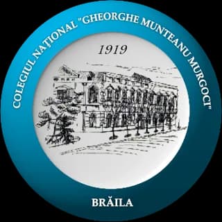 Colegiul Național "Gheorghe Munteanu Murgoci" Brăila